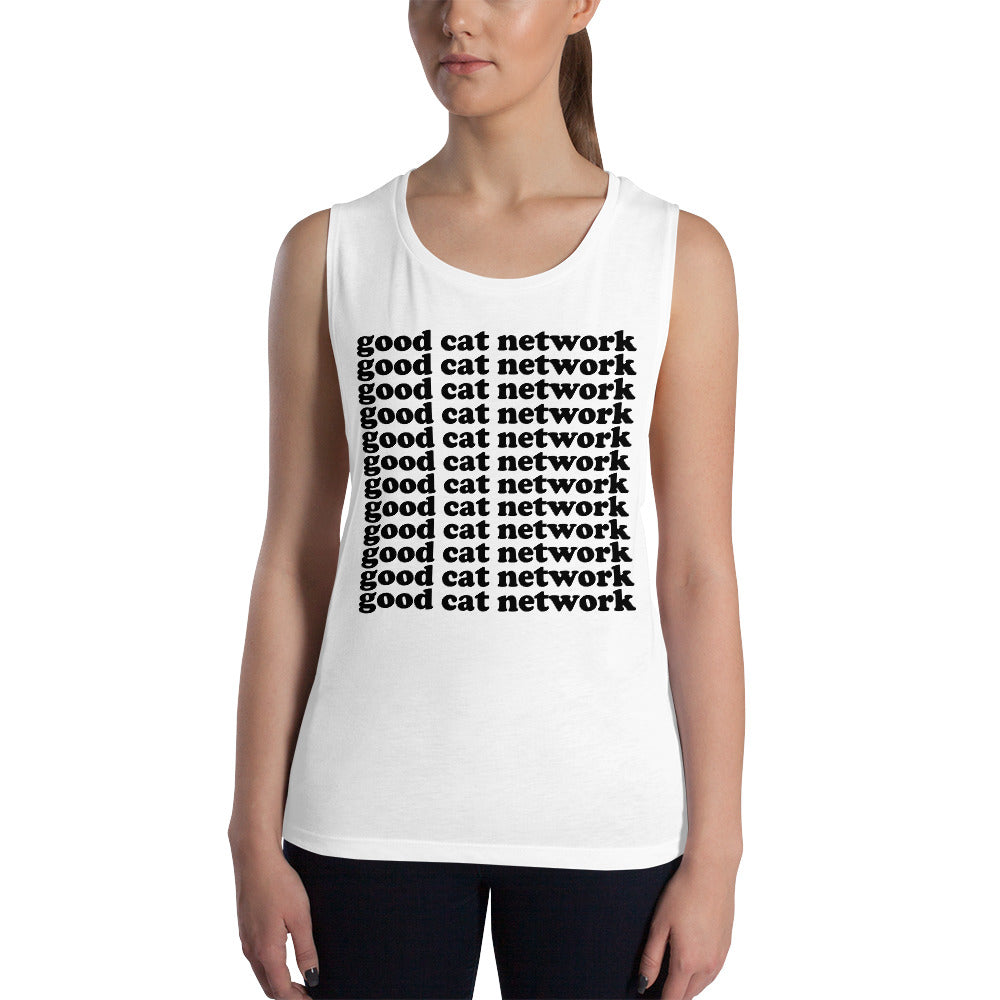 GOOD CAT - "GOOD CAT NETWORK" Ladies’ Muscle Tank