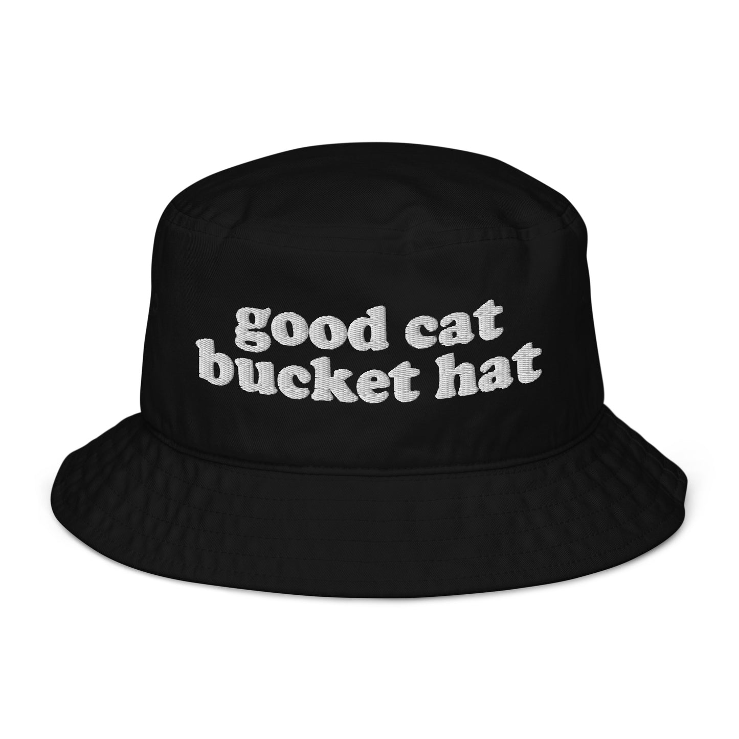 GOOD CAT - "GOOD CAT BUCKET HAT" Organic Bucket Hat