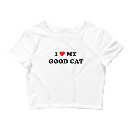 featured 😻 GOOD CAT - "I ❤️ MY GOOD CAT" Women’s Crop Tee